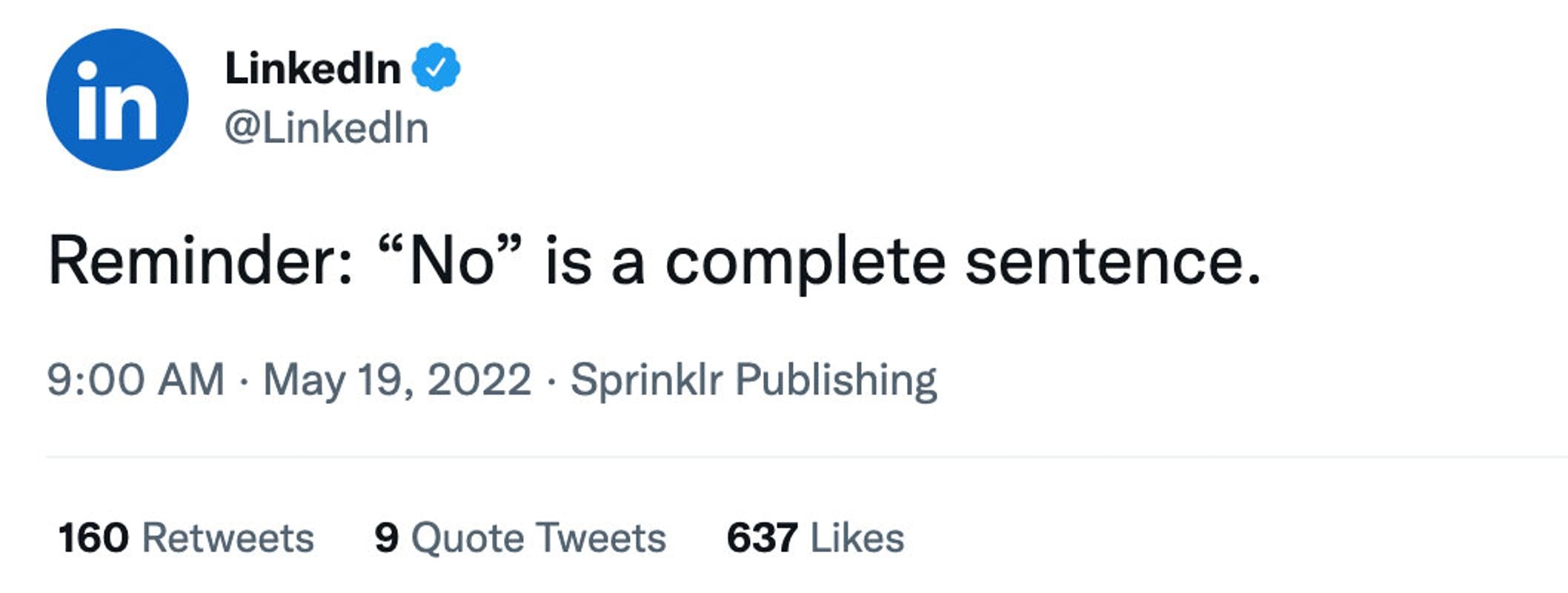 A LinkedIn post stating "No" is a complete sentence, with engagement metrics like retweets and likes visible.